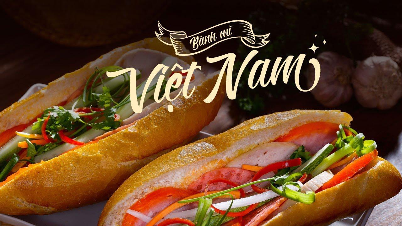 Bánh Mì - Nét Văn Hóa Đặc Trưng Của Ẩm Thực Việt